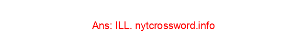 Poorly NYT Crossword Clue